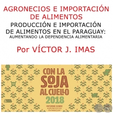 AGRONECIOS E IMPORTACIN DE ALIMENTOS - Por VCTOR IMAS - Ao 2018